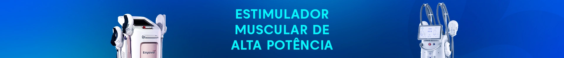 Estimulador Muscular de Alta Potência