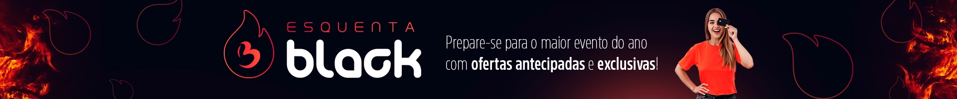 Esquenta Black 