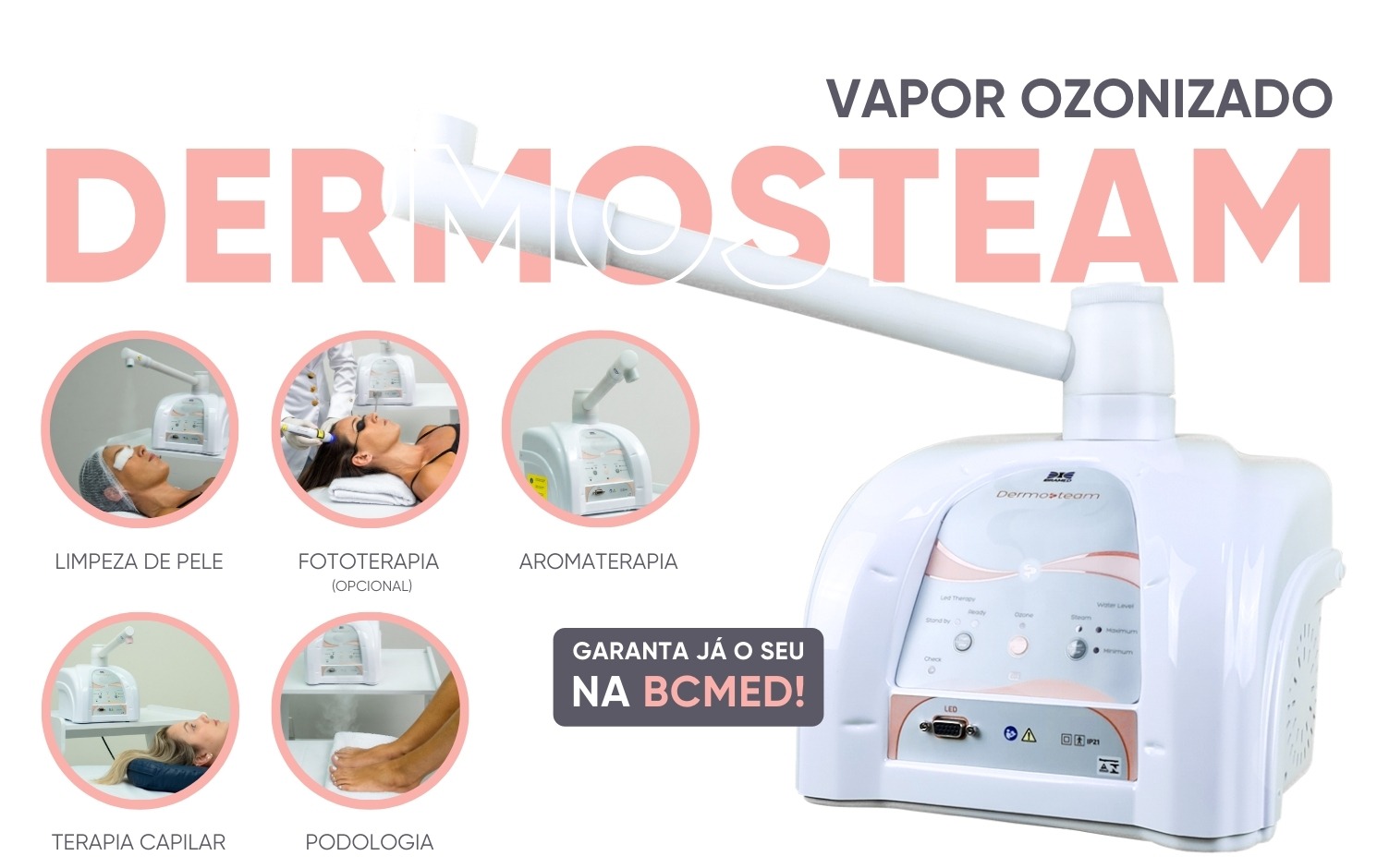 Dermosteam - Aparelho de Vapor de Ozônio, Vapor de Água e Aromaterapia - IBRAMED
