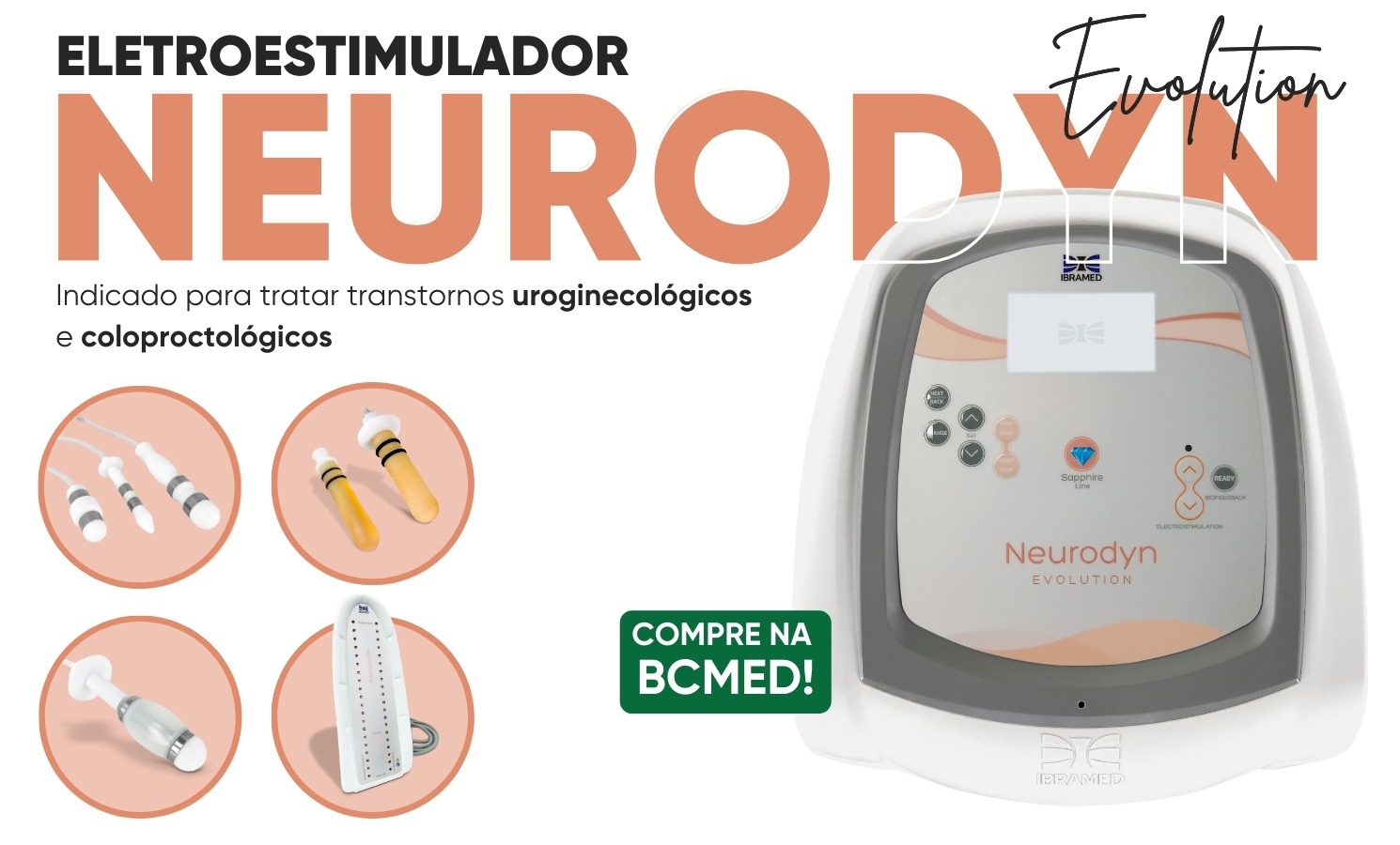 apresentação 02 - Novo Neurodyn Evolution Ibramed