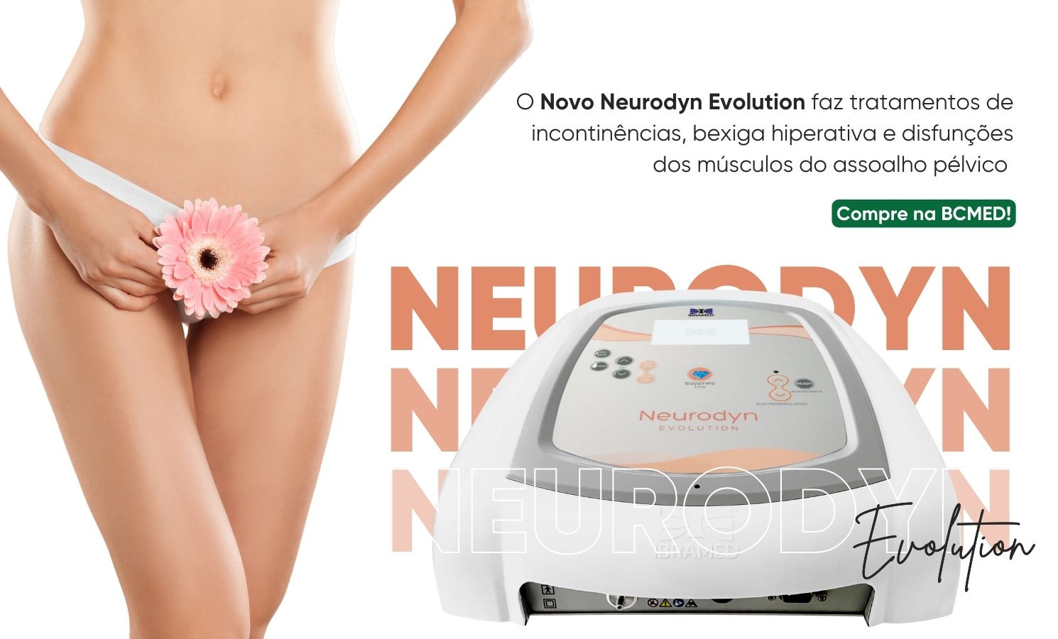 terapias intimas Novo Neurodyn Evolution Ibramed