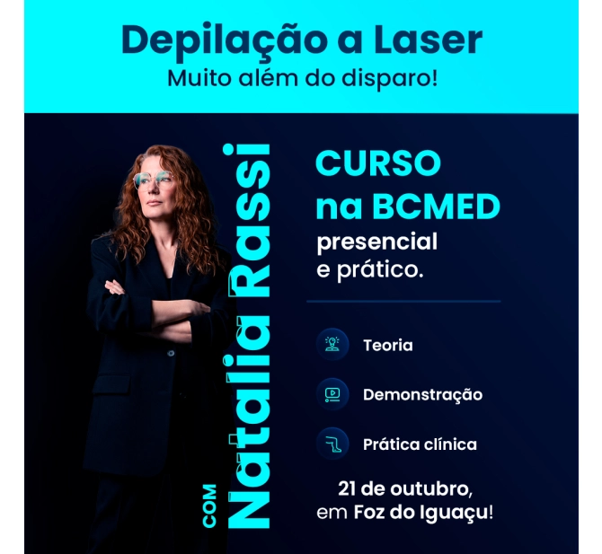 Curso de Depilação a Laser por Natalia Rassi - Presencial em Foz do Iguaçu