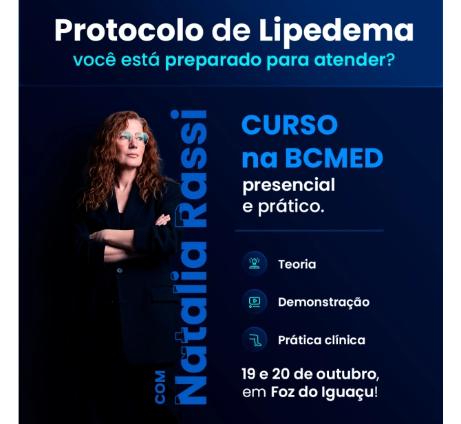 Curso Protocolo de Lipedema por Natalia Rassi - Presencial em Foz do Iguaçu