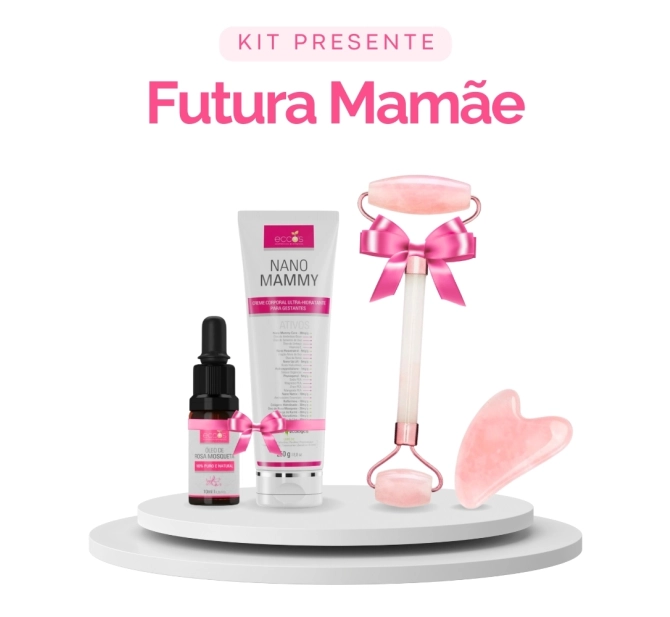 Kit Presente - Futura Mamãe - Eccos Cosméticos