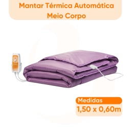 Manta Térmica Automática Bivolt Meio Corpo Infravermelho com Controle Analógico 1.50m x 0.6m – Bio Term