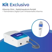  Kit Ethernia Clinic para Radiofrequência MedStart + Termômetro iThermo Basall