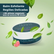 Balm Esfoliante Regiões Delicadas - 100 g - Planta Líquida 